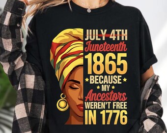 Juneteenth 1865 Ancestors Freedom T-Shirt, Black Heritage Independence Day Tee