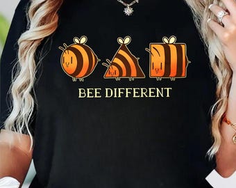 Bee Different Shirt, Motivational Be You Tee, Funny Inspirational Hoodie, Positive Quote Sweatshirt, Self-Improvement Graphic Tee