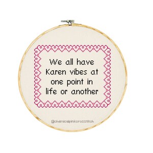 karen vibes cross stitch pattern