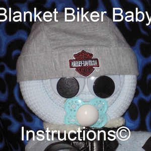 Instructions for a Blanket Biker Baby. GR8 gift for the motorcycle mama. Diaper cake keepsake