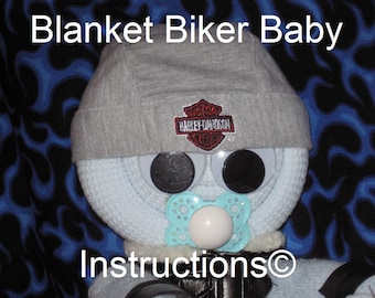 Instructions for a Blanket Biker Baby. GR8 gift for the motorcycle mama. Diaper cake keepsake