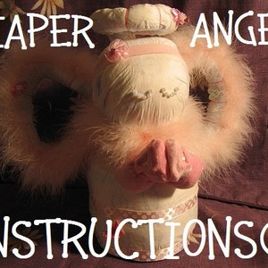 Learn how to make an ANGEL from diapers and baby items. Heavenly INSTRUCTIONS. GR8 baby shower gift. image 2