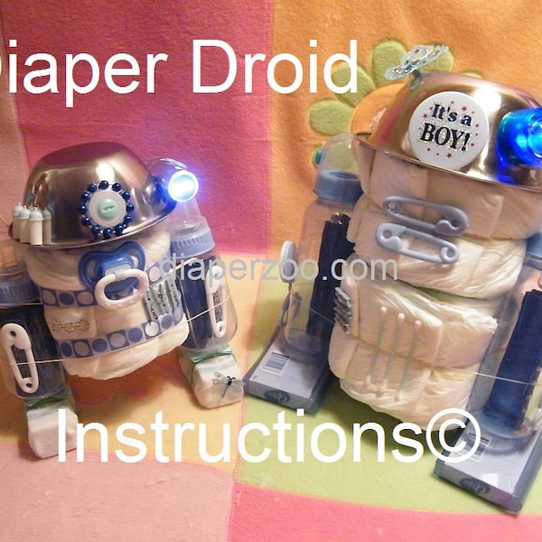 INSTRUCTIONS Diaper Droids R2D2 Star Wars inspired- Baby Diaper Cake Shower Centerpiece Gift Keepsake