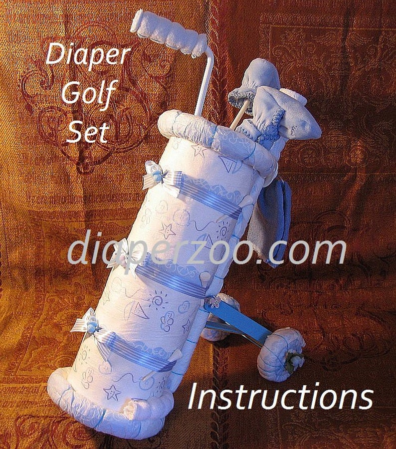 Instructions to Make This Adorable BABYS 1st GOLF SET Diaper Etsy