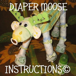 DIY Diaper moose instructions. Learn to make Morty the Moose from diapers and such. baby gift keepsake personalize it