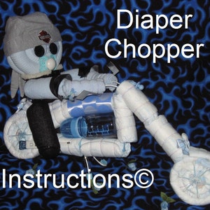 DIY Chopper Motorcycle INSTRUCTIONS. Learn to make from diapers and such. GR8 for new Father's DIY for baby shower diaper creation