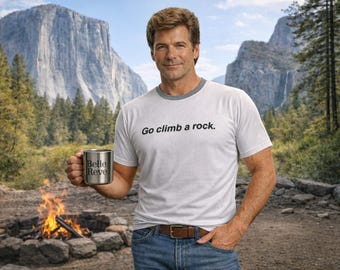 Go climb a rock. - Short Sleeve Shirt Costume - final frontier - El Capitan - Prop