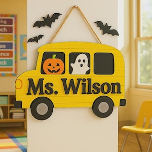 Halloween Teacher Door Sign – Wooden School Bus Classroom Decor with Pumpkin, Ghost & Bats, Personalized Fall Teacher Gift