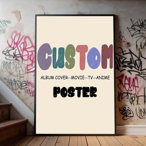 Custom Canvas Poster: Movie, Album, Anime Art - Large Print