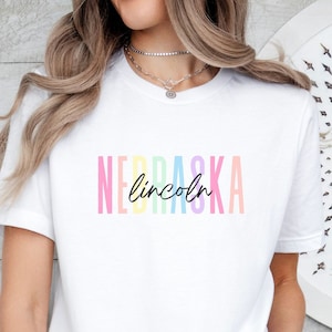 Lincoln Nebraska Shirt, Nebraskan Pride T-shirt, Hometown Tee, Road Trip Tshirt, Gift for Travel Lover, NE State, Great Plains, Cornhuskers