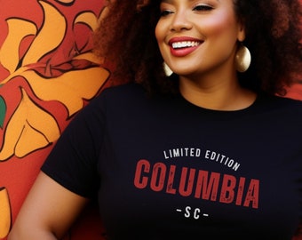 Columbia South Carolina T-Shirt: Carolinian Pride Hometown Tee