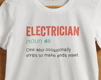 面白い電気技師の定義Tシャツ、ユニセックスギフト