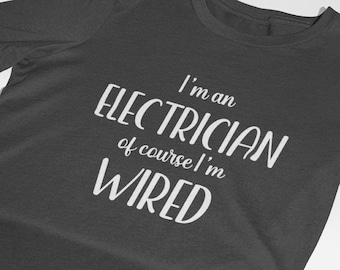 面白い電気技師Tシャツ、I'm Wiredのスローガン、お父さんへのプレゼント