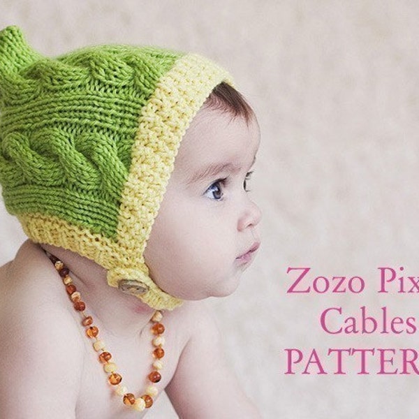 PATTERN Zozo Pixie Cables knitted baby hood