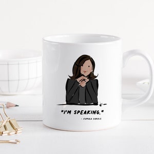 Kamala "I'm Speaking" Mug