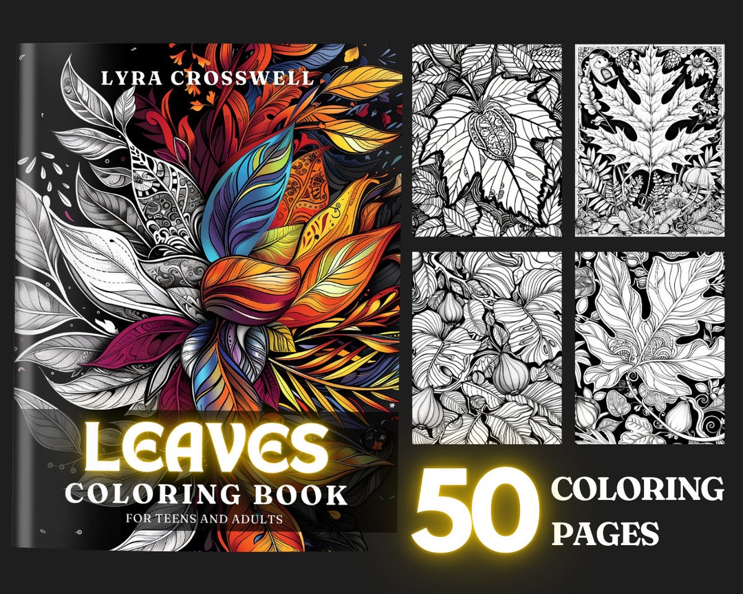 Leaf Color Book Leaf Coloring Book - 50 Leaves Coloring Pages for Adults & Teens ...