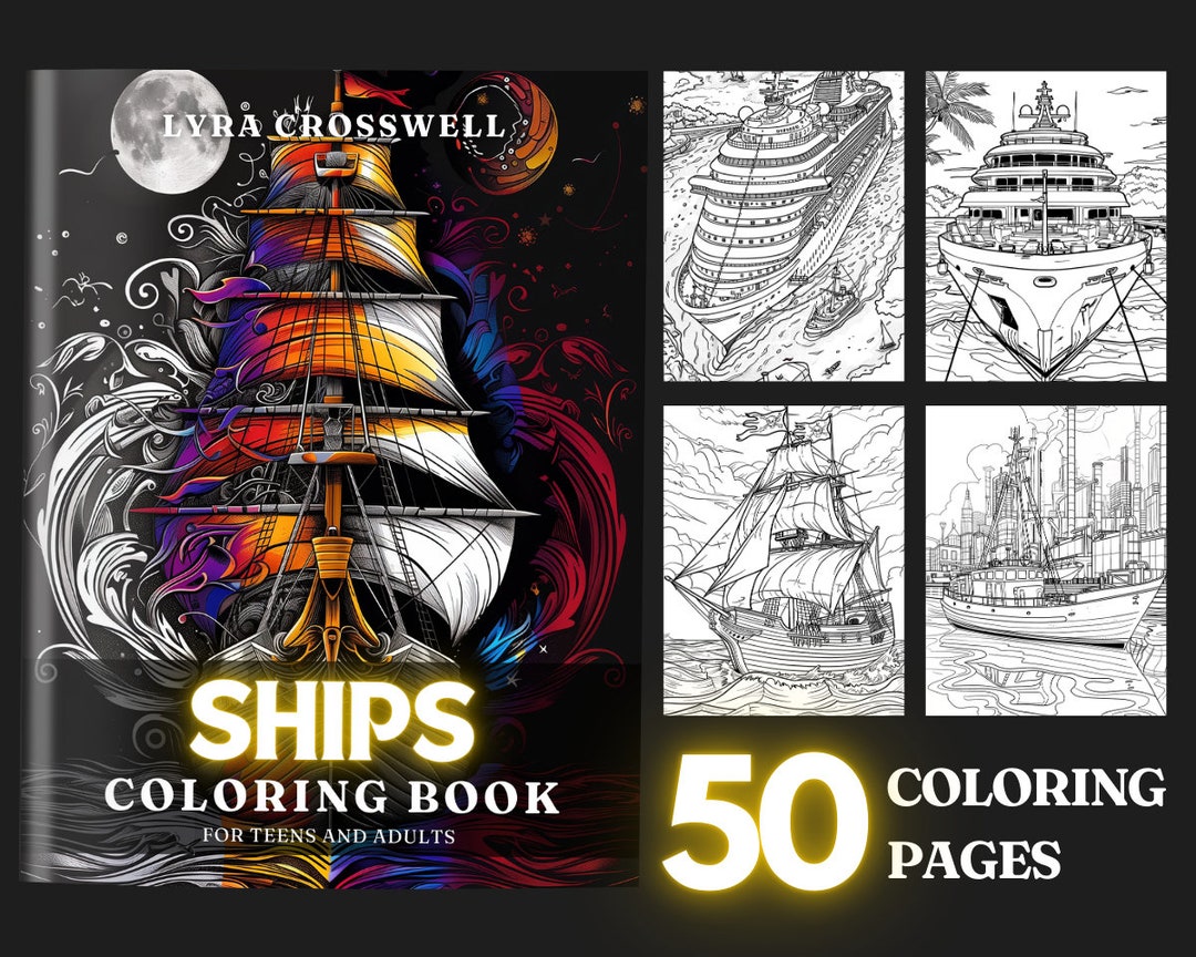 Ship Coloring Book - 50 Ships Coloring Pages for Adults & Teens ...
