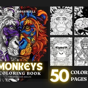 May include: A coloring book cover featuring a colorful illustration of a monkey's face with intricate details. The title "MONKEYS COLORING BOOK FOR TEENS AND ADULTS" is displayed below the illustration. The cover also shows a preview of 50 coloring pages with black and white illustrations of monkeys.