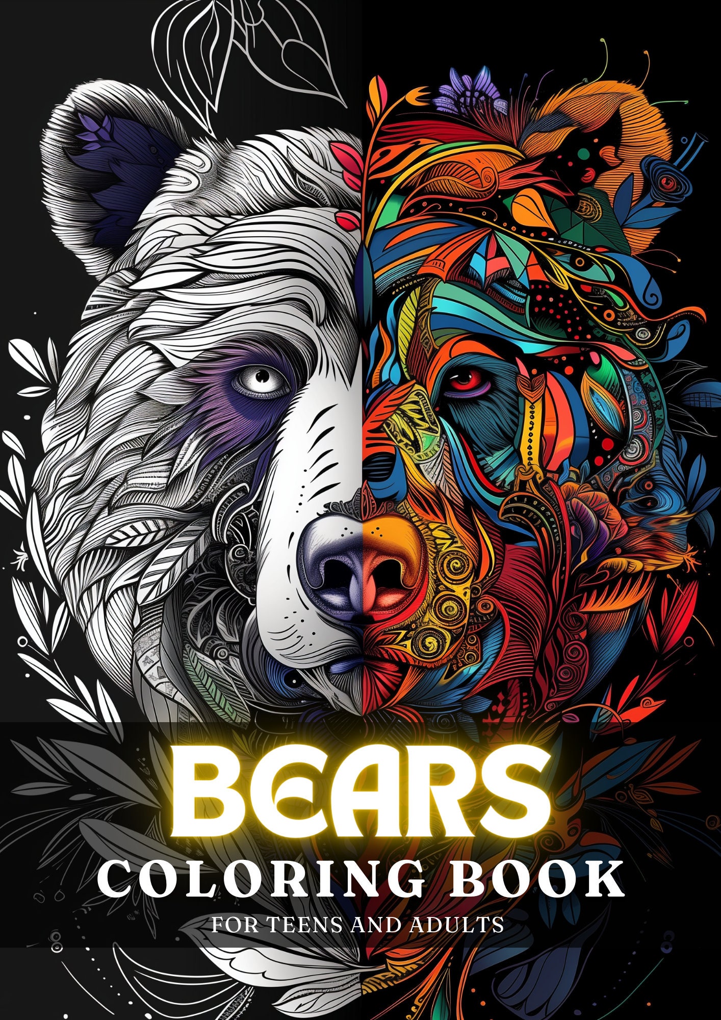 Bear Coloring Book 50 Bear Coloring Pages for Adults & Teens Unlimited ...