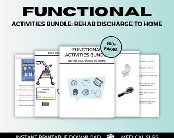 Functional Activities Bundle: Rehab Discharge to Home