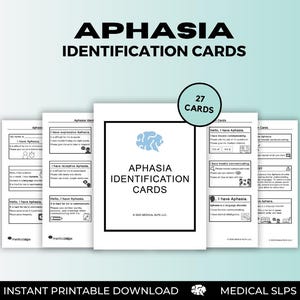 May include: A set of Aphasia Identification Cards with the text "APHASIA IDENTIFICATION CARDS" in bold black letters. The cards are white with black text and a blue brain graphic. The image also includes the text "27 CARDS".