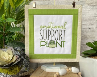 Plant Lover - Emotional Support Plant mini quilt sign decor | Year-round tabletop and tier tray decor