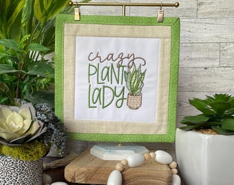 Plant Lover - Crazy Plant Lady mini quilt sign decor | Year-round tabletop and tier tray decor