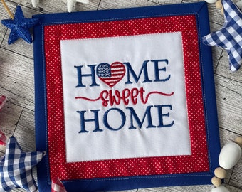 Home Sweet Home | Patriotic Tabletop Decor | Memorial Day 4th of July Labor Day Decor | Embroidered Mini Quilt | Patriotic Tier Tray Decor