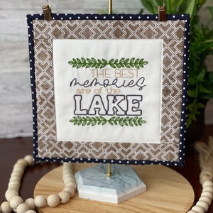 Memories Are Made at The Lake decor Lake House Tiered Tray Decor Lake house quilt Lake house decorating idea Embroidered Mini Quilt image 1