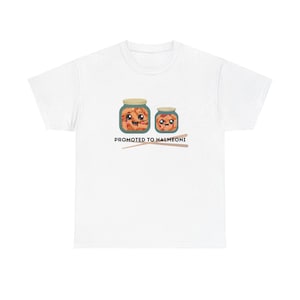 Promoted to Halmeoni English Tee
