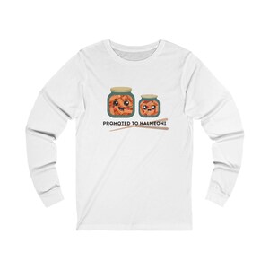 Promoted to Halmeoni English Long Sleeve Tee