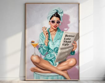 Trendy Retro Coquette Print: 1950s Better Late Than Ugly Newspaper Quote Poster – Girly Wall Art