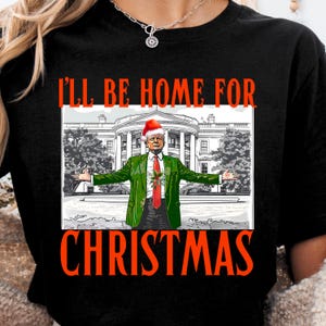 trump christmas shirt Funny Trump shirt Christmas Republican Shirt Daddy&#39;s Home Shirt trump sweatshirt Humorous Trump Christmas Shirt
