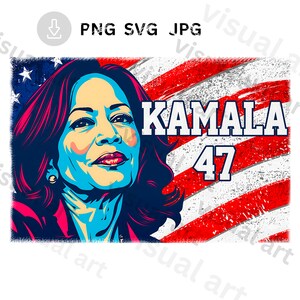 kamala png kamala svg anti trump shirt Kamala Harris 2024 PNG Kamala 2024 SVG Kamala For President Madam Vice President Kamala Harris 2024