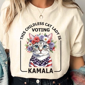 Childless Cat Lady For Kamala Childless Cat Lady Shirt Childless Cat Ladies Is Voting cat lady kamala childless cat lady t shirt cat ladies