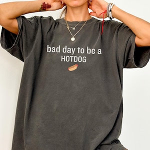 It&#39;s a Bad Day to be a Hotdog Shirt, Funny 4th of July Hot Dog Shirt, hot dog shirt, Patriotic Shirt, USA Graphic Summer Tee, Funny Meme tee