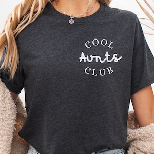 Cool Aunts Club Shirt auntie shirt Favorite Aunt Shirt Gift For Auntie Cool Aunt Gift from Niece New Aunt Shirt Funny Cool Aunt Shirt