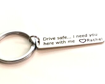 Gift for Teenagers New Driver Drive Safe Customizable Rectangle key chain Anniversary gift New Car New driver gift for him Husband gift