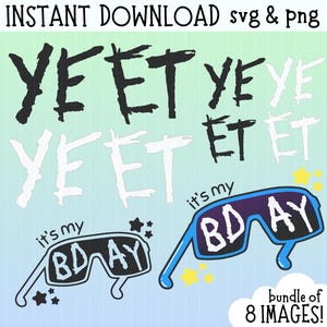 Yeet SVG PNG-bundel DIY zonnebril shirt kostuum worstelen fan cadeau stickers afdrukbare kunst verjaardagsfeestje gunsten decor meme stickers