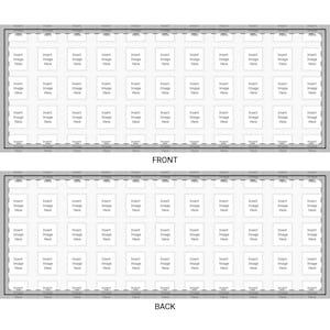 May include: A template design with a grid of small squares labeled "Insert Image Here." The top section is labeled "FRONT," and the bottom section is labeled "BACK." The design is for product mockups.