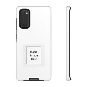 Custom Insert you Pic, SAMSUNG Tough Cases Phone Case | Blank Insert Image Template