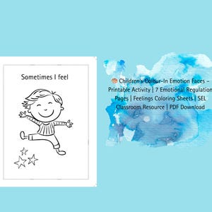 Children’s Colour In Emotions Printable Activity 7 Emotion Regulation Pages | Feeling Colouring Sheets |Classroom Resource |Digital Download
