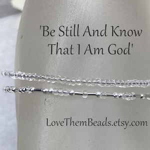 Be Still And Know That I Am God, Sparkling Crystal Clear Glass Seed Beads + Sterling Silver Thin Wrap Morse Code Prayer Bracelet Psalm 46 10