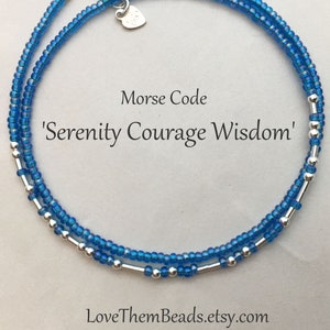 Serenity Courage Wisdom Morse Code Motivational Wrap Bracelet or Choker Necklace, Sea Bue & Silver Inspirational AA Recovery Jewelry Gift