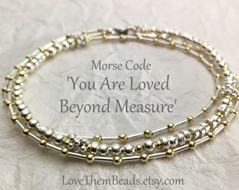 You Are Loved Beyond Measure, Sterling Silver & Gold Fill Beaded Morse Code Wrap Bracelet or Choker Necklace, Unique Jewelry Gifts