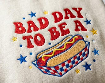 Embroidered Bad Day To Be A Hot Dog Sweatshirt, 4th Of July Crewneck, Retro Hot Dog Shirt, Patriotic Gift