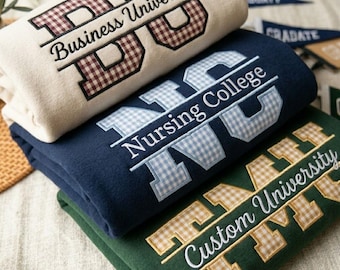 Embroidered Custom College Sweatshirt, College Applique Apparel, Personalized School Spirit Shirt, Graduation Gift