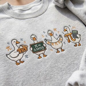 Embroidered Goose Math Sweatshirt, Funny Pi Day Shirt, Pi Day Crewneck, Math Teacher Gift