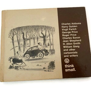 1967 Hardcover Book Think Small by Herb Valen