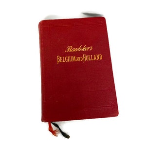 Antique 1910 Baedeker&#39;s Guide Book Belgium and Holland